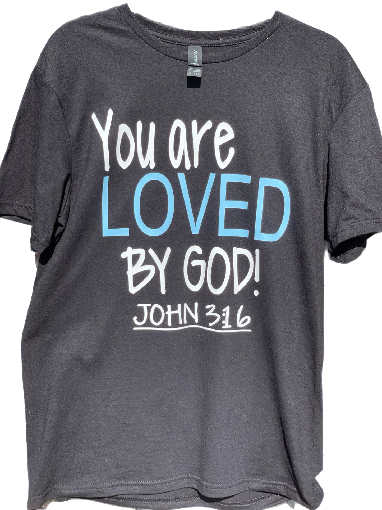 You Are Loved By God!